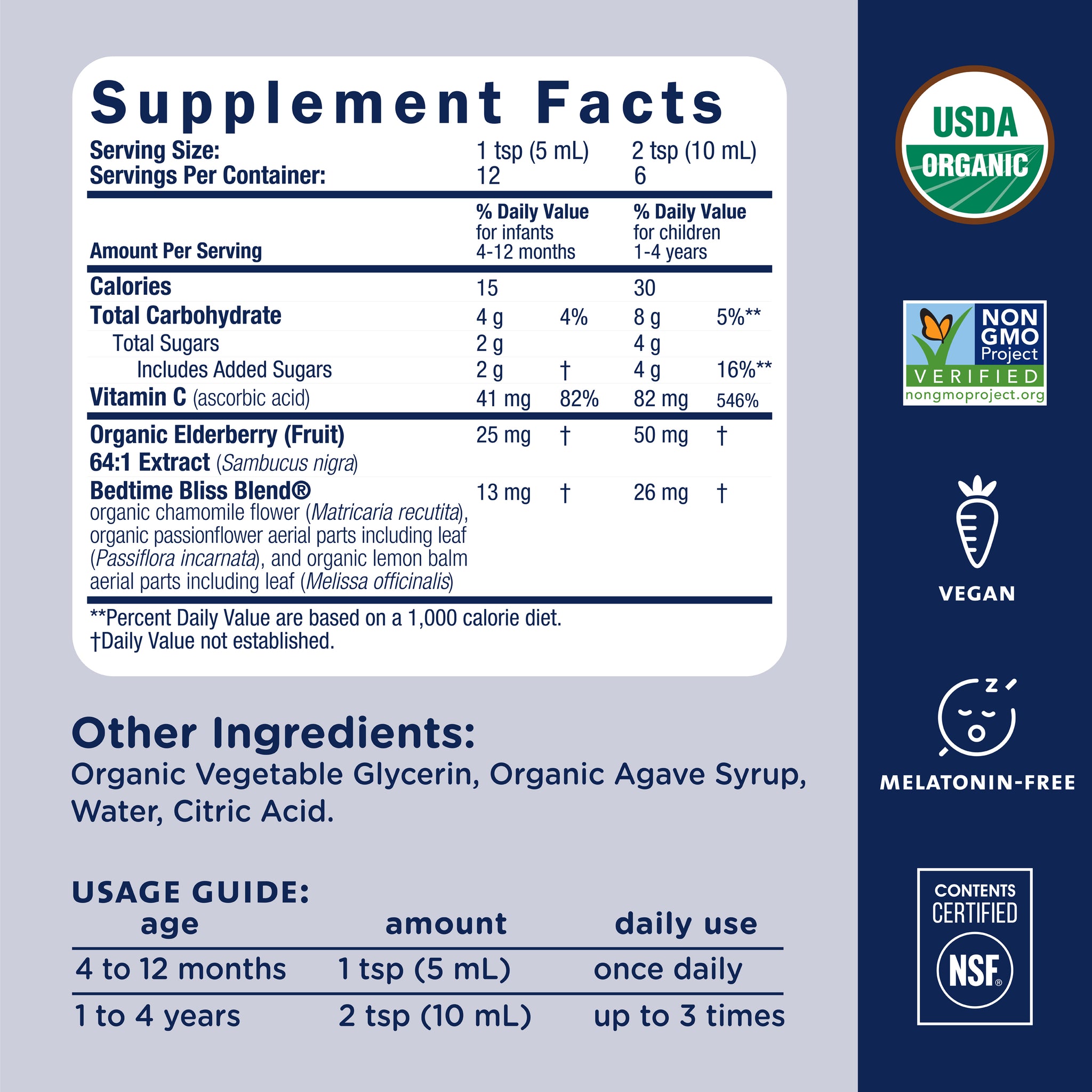 Supplement Facts for Mommy's Bliss Organic Baby Bedtime Drops, which are melatonin-free. Usage guide: 1 teaspoon once daily at 4 to 12 months, 2 teaspoons up to 3 times daily at 1 to 4 years