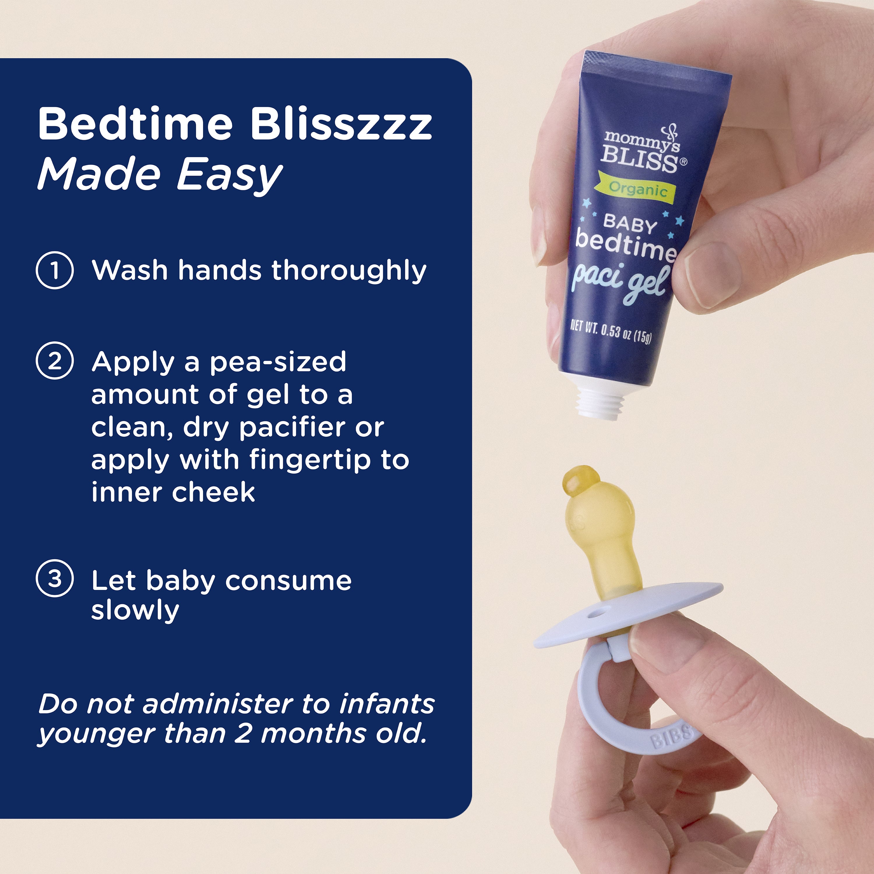 Demonstration showing a pea sized amount of Mommy's Bliss Organic Baby Bedtime Paci Gel on the tip of a pacifier